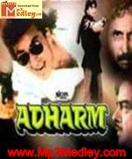 Adharm 2003 song download